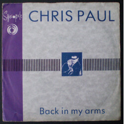 Chris Paul Back In My Arms Vinyl 7" USED