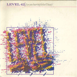 Level 42 Are You Hearing (What I Hear)? Vinyl 7" USED