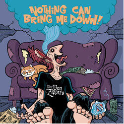 The Von Zippers Nothing Can Bring Me Down Vinyl 7" USED