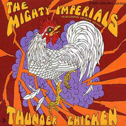 The Mighty Imperials Thunder Chicken Vinyl LP USED