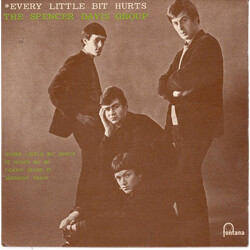 The Spencer Davis Group Every Little Bit Hurts Vinyl 7" USED