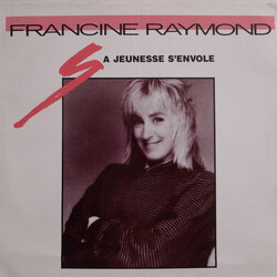 Francine Raymond Sa Jeunesse S'envole Vinyl 7" USED