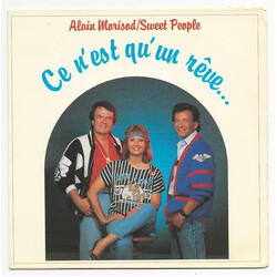 Alain Morisod / Sweet People Ce N'est Qu'un Rêve Vinyl 7" USED
