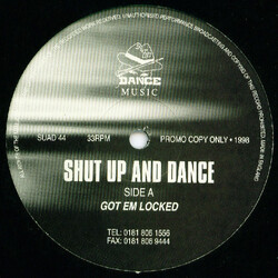 Shut Up & Dance Got Em Locked Vinyl 12" USED