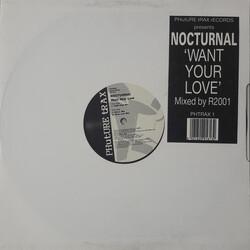 Nocturnal Want Your Love Vinyl 12" USED