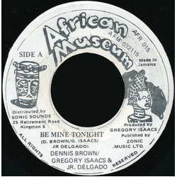 Dennis Brown / Gregory Isaacs / Junior Delgado Be Mine Tonight Vinyl 7" USED