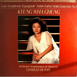 Édouard Lalo / Camille Saint-Saëns / Kyung-Wha Chung / Orchestre Symphonique de Montréal / Charles Dutoit Symphonie Espagnole • Violin Concerto No.1 V