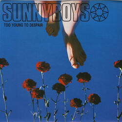 Sunnyboys Too Young To Despair Vinyl 7" USED