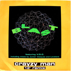Blast / V.D.C. Crayzy Man (12" Remix) Vinyl 12" USED