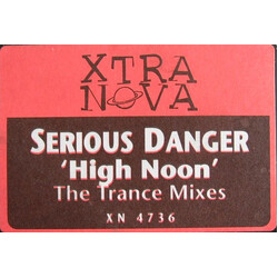 Serious Danger High Noon (The Trance Mixes) Vinyl 12" USED