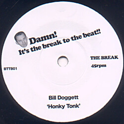 Bill Doggett / The Beatnuts It's The Break To The Beat!! Vinyl 7" USED