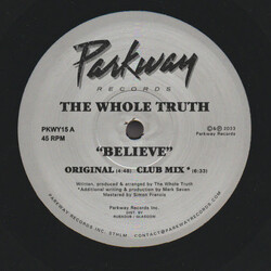 The Whole Truth Believe Vinyl 12" USED