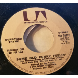 Borrowed Thyme Same Old Funky Feelin' Vinyl 7" USED