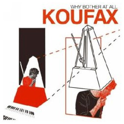 Koufax Why Bother At All Vinyl 7" USED