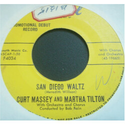 Curt Massey / Martha Tilton San Diego Waltz / The California Story Vinyl 7" USED