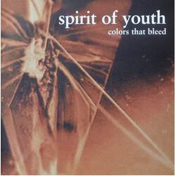 Spirit Of Youth Colors That Bleed Vinyl LP USED