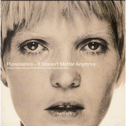 Puressence It Doesn't Matter Anymore Vinyl 7" USED