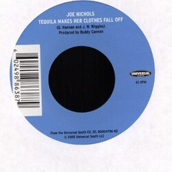 Joe Nichols Tequila Makes Her Clothes Fall Off Vinyl 7" USED
