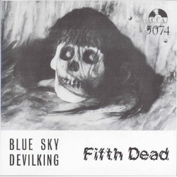 Fifth Dead Blue Sky Vinyl 7" USED