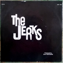 The Jerks (5) So Lifelike Vinyl 7" USED