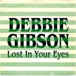 Debbie Gibson Lost In Your Eyes Vinyl 7" USED