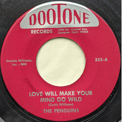 The Penguins Love Will Make Your Mind Go Wild / Ookey Ook Vinyl 7" USED