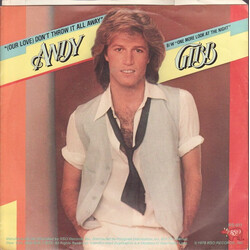Andy Gibb (Our Love) Don't Throw It All Away / One More Look At The Night Vinyl 7" USED