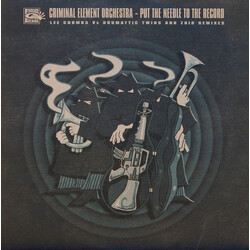 Criminal Element Orchestra Put The Needle To The Record Vinyl 12" USED