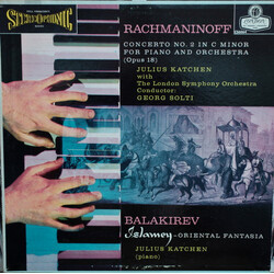 Julius Katchen / London Symphony Orchestra / Georg Solti / Sergei Vasilyevich Rachmaninoff / Mily Balakirev Concerto No. 2 In C Minor For Piano And Or