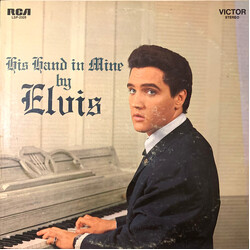 Elvis Presley His Hand In Mine Vinyl LP USED