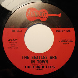 The Fondettes / Johnny Heartsman The Beatles Are In Town / Lovelorn Flame Vinyl 7" USED