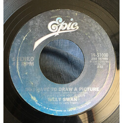 Billy Swan Do I Have To Draw A Picture / I Want To Change Your Life Vinyl 7" USED