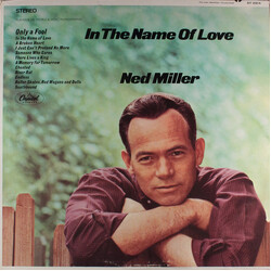 Ned Miller In The Name Of Love Vinyl LP USED