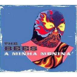 The Bees A Minha Menina Vinyl 7" USED
