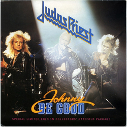 Judas Priest Johnny Be Good Vinyl 7" USED