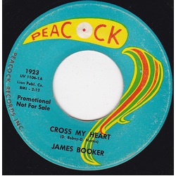 James Booker Cross My Heart / Big Nick Vinyl 7" USED