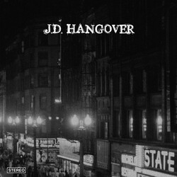 J.D. Hangover J.D. Hangover Vinyl 12" USED