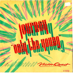 Journey Only The Young Vinyl 7" USED