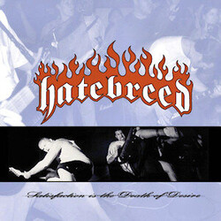 Hatebreed Satisfaction Is The Death Of Desire Vinyl LP USED