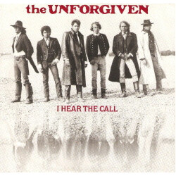The Unforgiven I Hear The Call Vinyl 7" USED