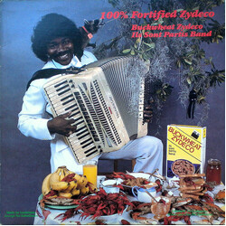 Buckwheat Zydeco Ils Sont Partis Band 100% Fortified Zydeco Vinyl LP USED