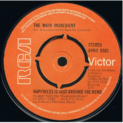The Main Ingredient Happiness Is Just Around The Bend Vinyl 7" USED