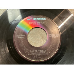 Tanya Tucker Depend On You / Don't Believe My Heart Can Stand Another You Vinyl 7" USED