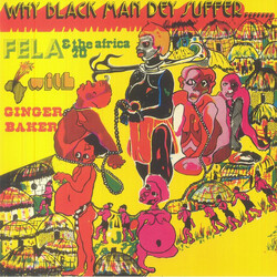 Fela Kuti / Africa 70 / Ginger Baker Why Black Man Dey Suffer....... Vinyl LP USED