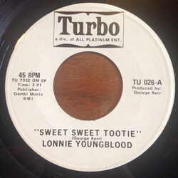 Lonnie Youngblood Sweet Sweet Tootie Vinyl 7" USED
