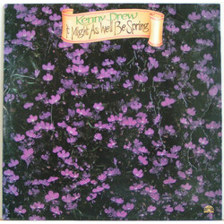 Kenny Drew It Might As Well Be Spring Vinyl LP USED