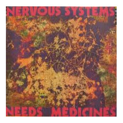 Nervous Systems Needs Medicines Vinyl LP USED