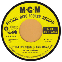 Julius La Rosa I Think It's Going To Rain Today / You Only See Her Vinyl 7" USED