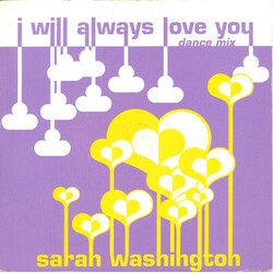 Sarah Washington I Will Always Love You (Dance Mix) Vinyl 7" USED