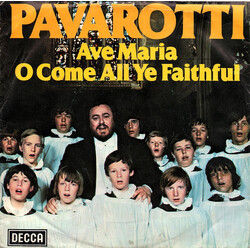 Luciano Pavarotti Ave Maria / O Come All Ye Faithful Vinyl 7" USED